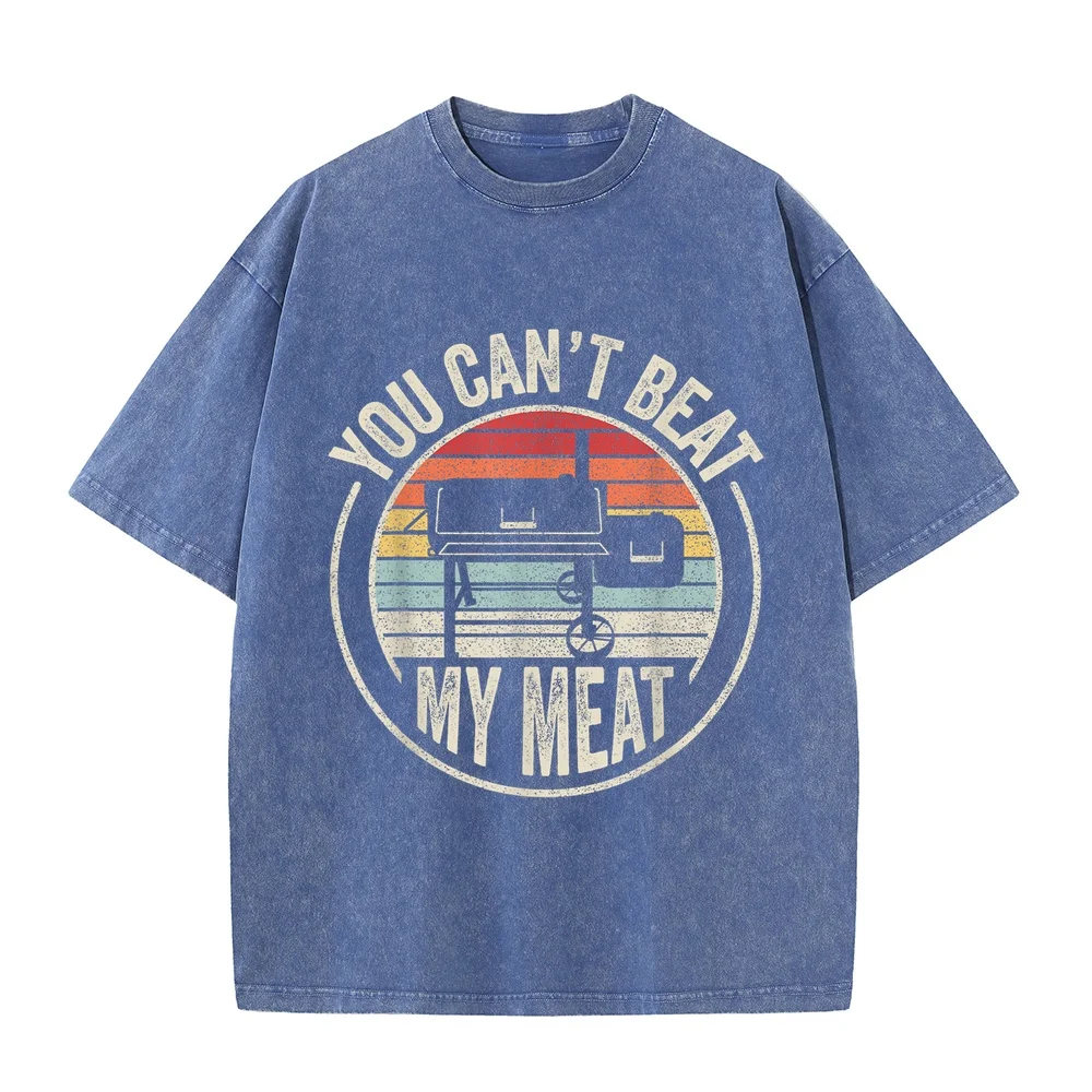 T-Shirt Men's BBQ Grilling Smoking Retro Vintage You Can't Beat My Meat Printed Camisetas De Hombre Algodón Short Sleeve Clothes