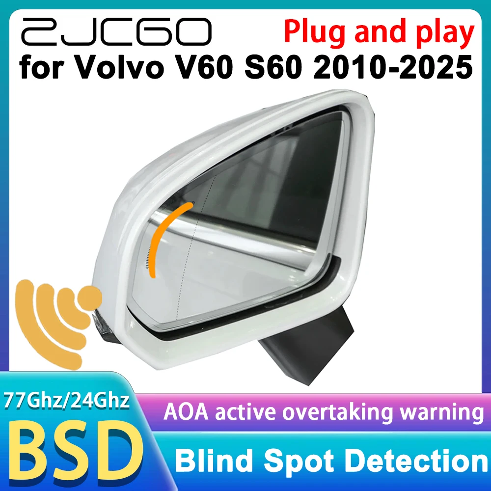

ZJCGO for Volvo V60 S60 2010-2025 Blind Spot Monitoring Detection Warning BSM BSD BSW System 77GHz Radar Detector Plug & Play