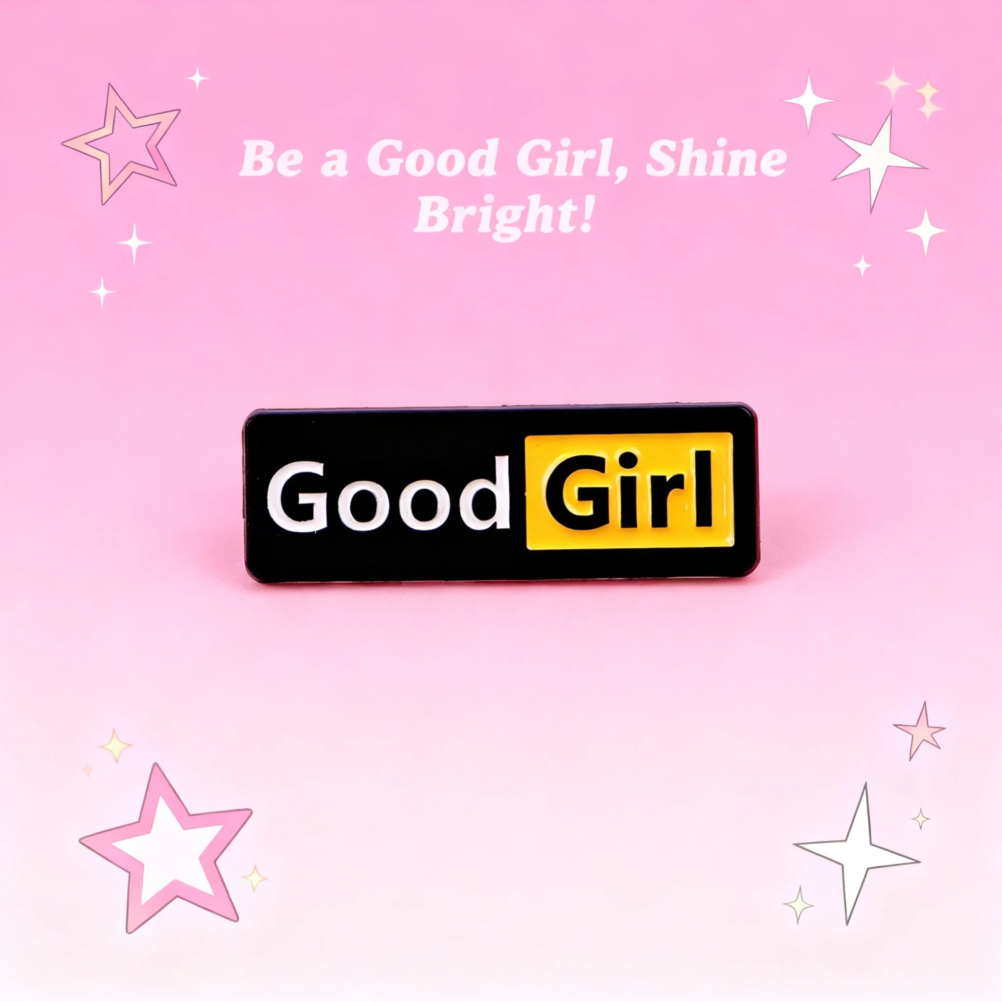 

Забавный эмалевый значок Good Girl с надписью для рюкзака, женская брошь, значок для шляпы, аксессуар для косплея, игрушка, подарок, коллекция Kawaii