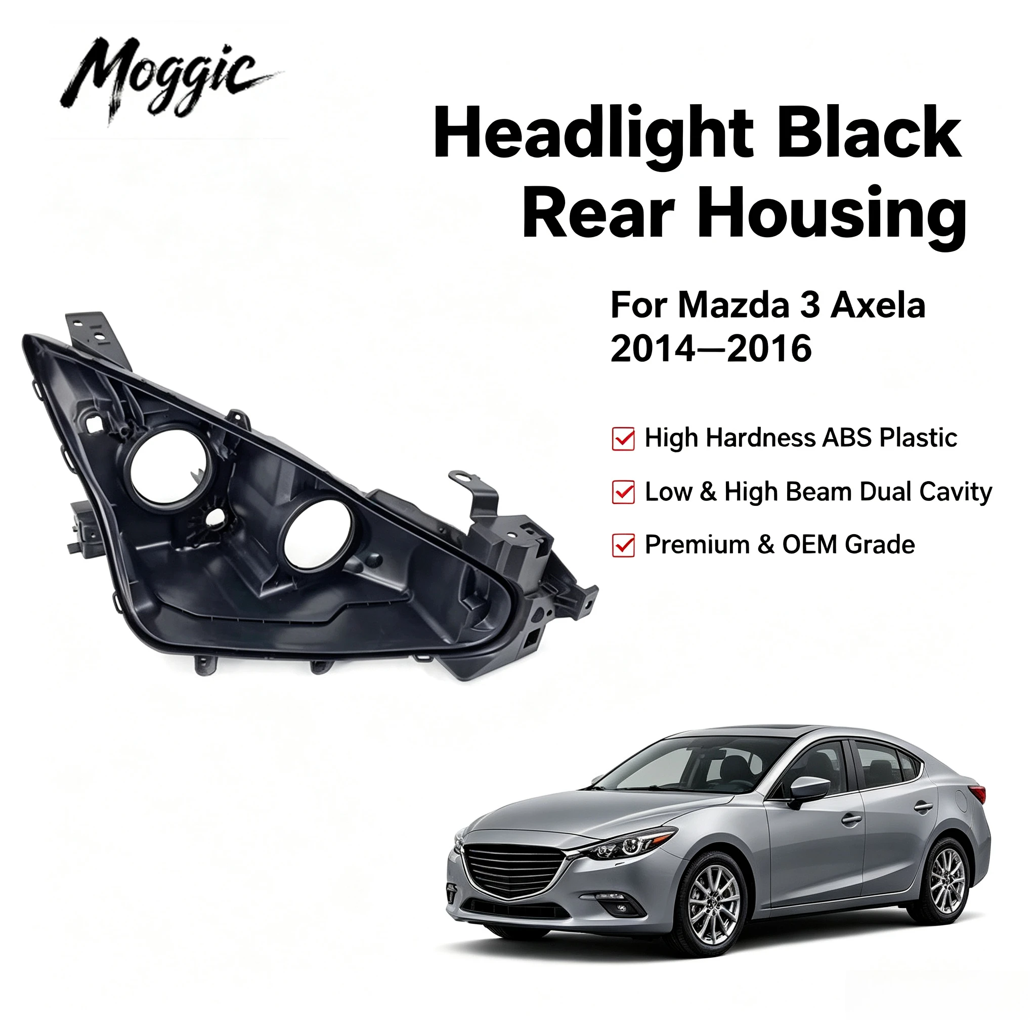 Moggic Headlight Back Cover Case Compatible With 2014-2016 Mazda Axela Sedan Hatchback Left Right Side Replacement Housing Base