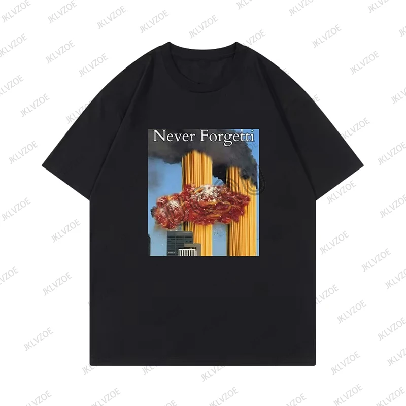 Never Forgetti T Shirt 11 9 Funny September 11Th Casualty Memorial Women Men Cotton Short Sleeve Tees Oversized Casual Tops