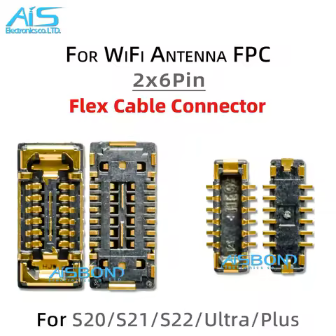 10Pcs/Lot 2*6Pin 12Pin FPC On WiFi Antenna Flex Cable Connector For Samsung Galaxy S21 S20 S22 Ultra S21Ultra S22Ultra S20Ultra