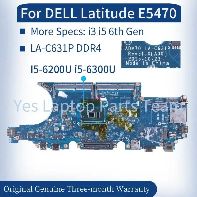 Adm70 LA-C631P para dell latitude e5470 5470 portátil mainboard i3-6100U i5-6200U 6300u 0hcp0k 0c0nc4 00vj1g notebook placa-mãe