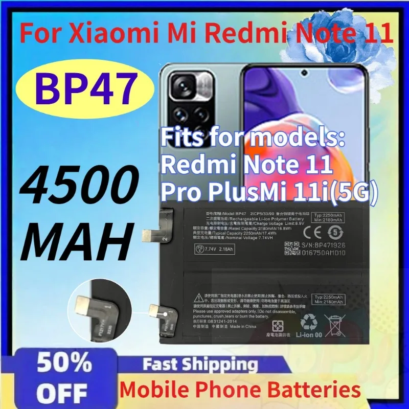 Brand New BP47 4500mAh 7.74V Mobile Phone Battery for Xiaomi Mi Redmi Note 11 Pro Note11+ Note 11 Plus Replacement Batteries