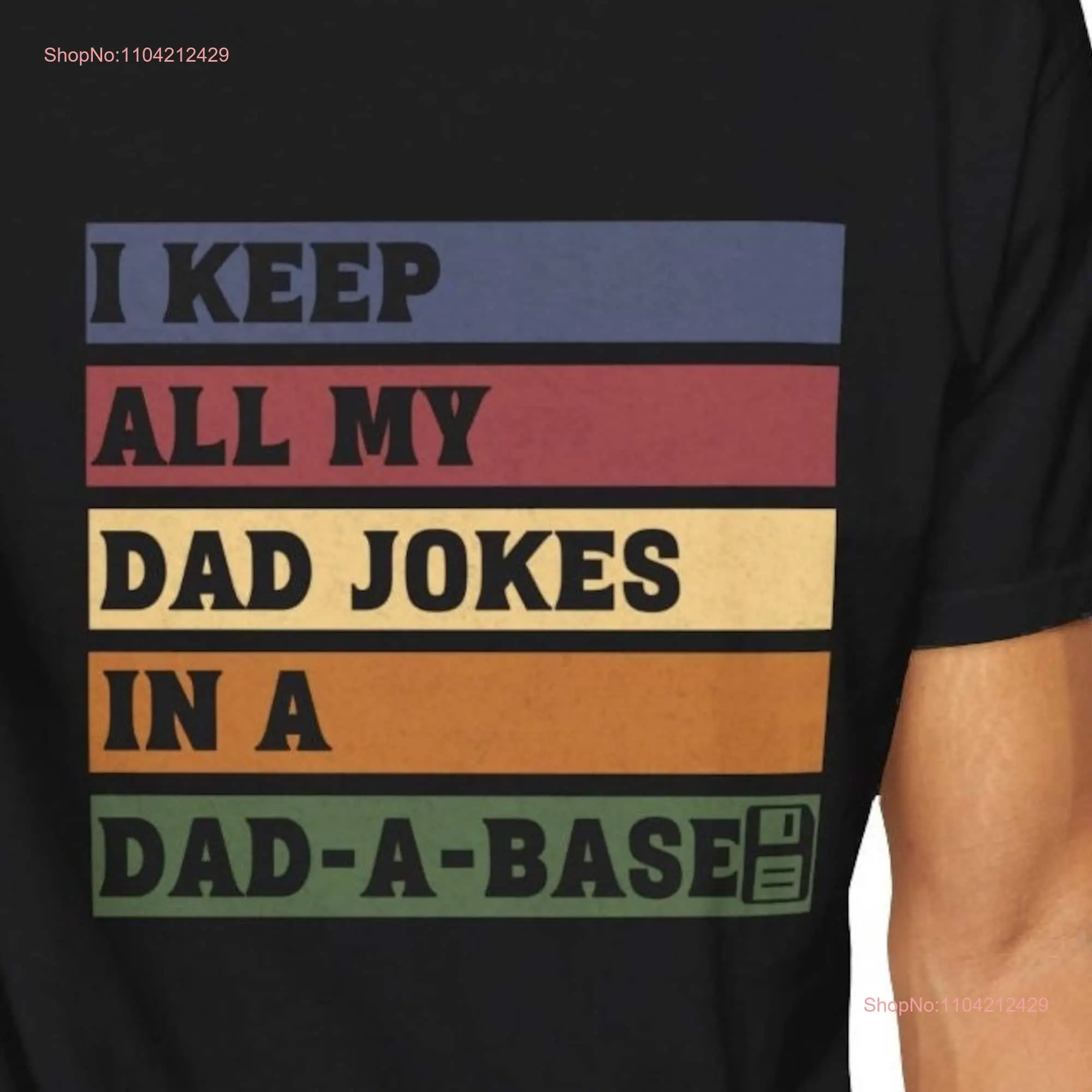 Dad A Base T Shirt Joke I keep my jokes in dada Funny for First Fathers day Pregnancy announce Husband