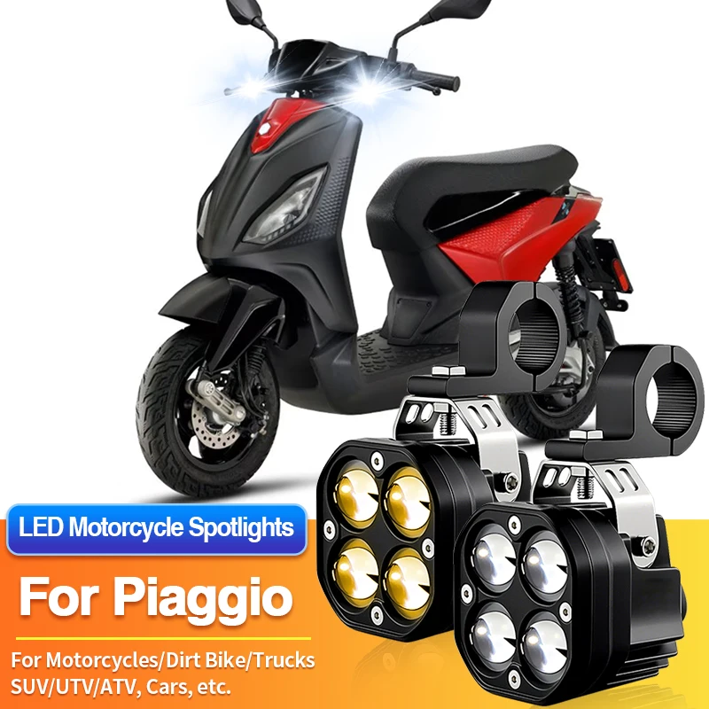 1 Set Universal Motorcycles Headlight LED Fog Light Spotlights ATV Car for Piaggio Liberty 50/50 S/150/150 Baci Perugina/150 S