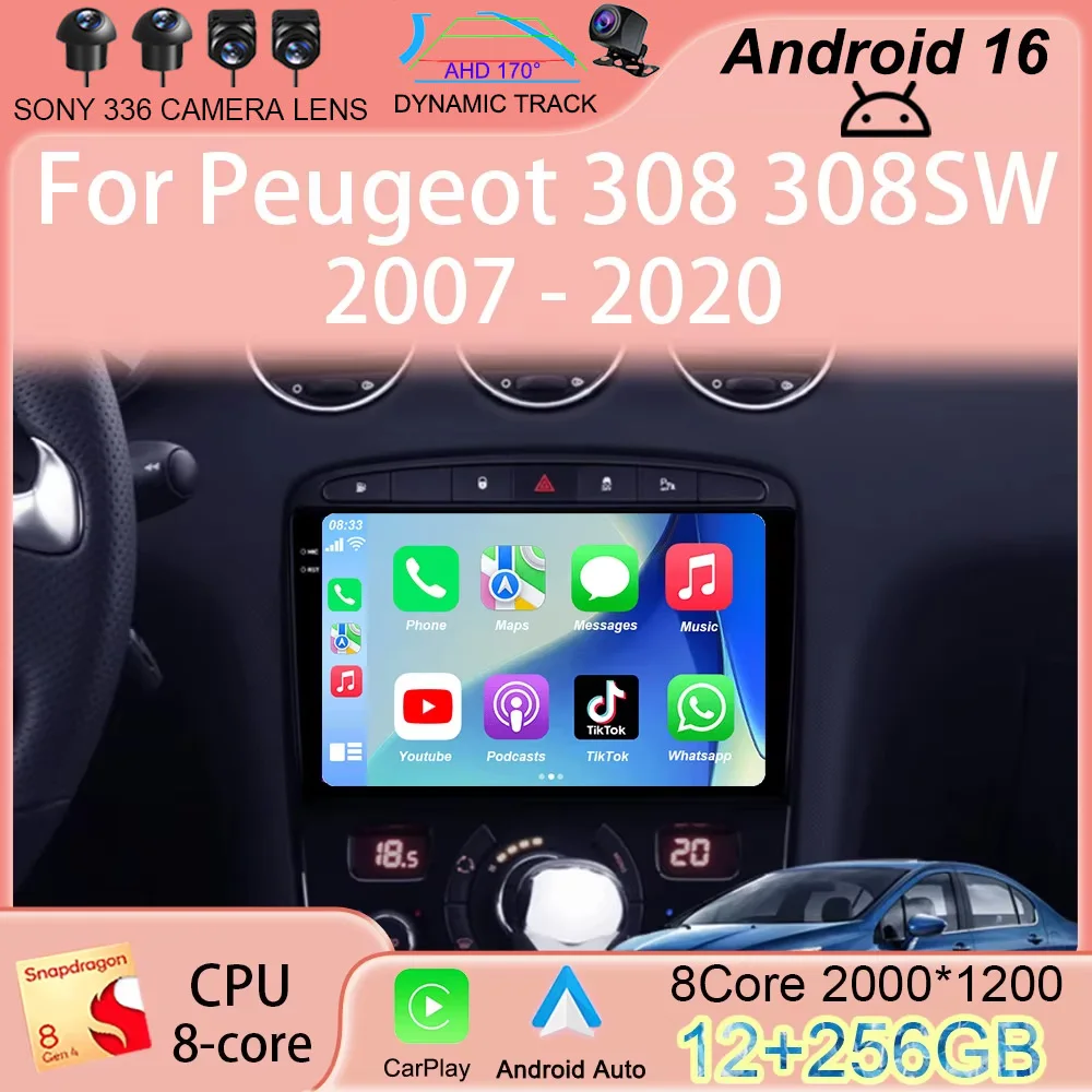 

Android 16 Carplay Auto For Peugeot 308 308SW 2007-2015 408 2012-2020 GPS Car Radio Multimedia Video Player Stereo WIFI+4G DSP