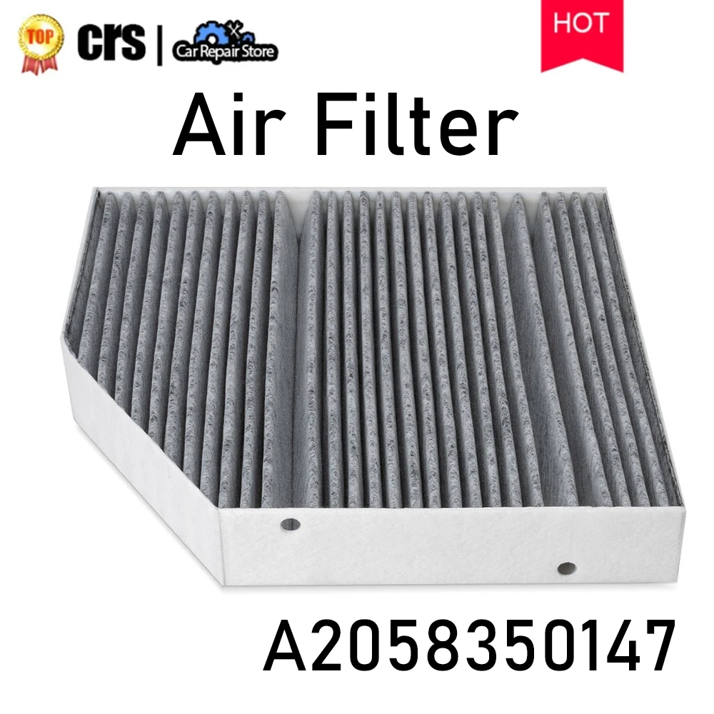 

1pcs New Car Cabin Air Filter Cabin Filter A2058350147 For Mercedes-Benz W205 A238 C238 W213 C253 X253 C160 C180 C200 2058350147