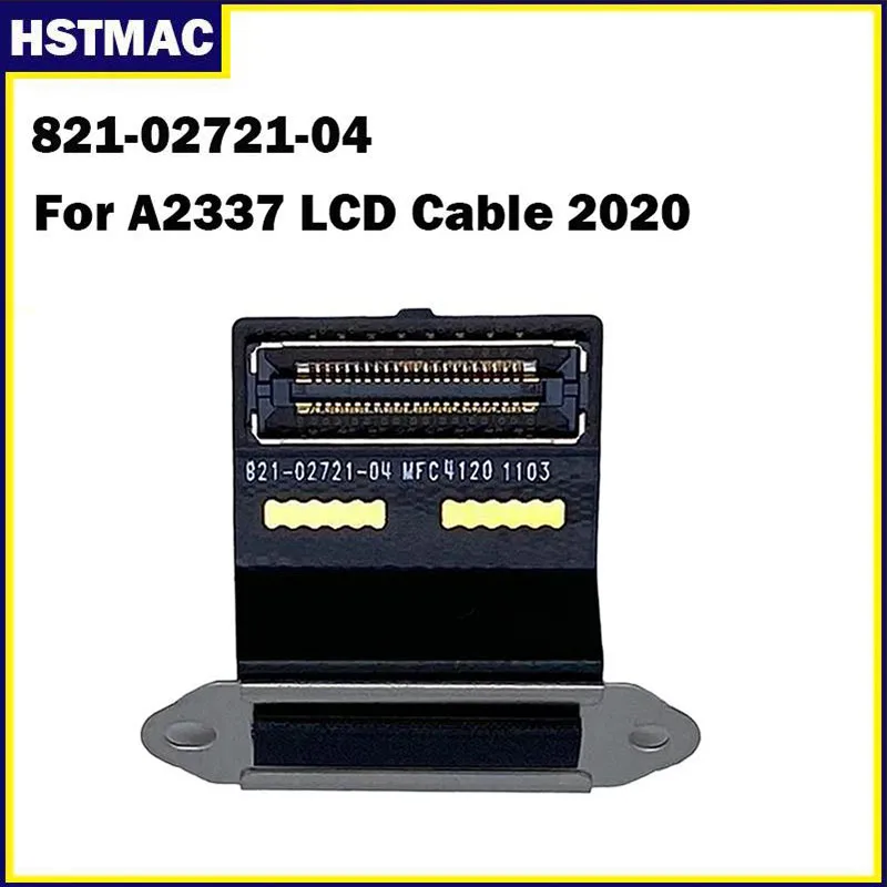 Laptop Tested 821-02721-04 For MacBook Air Retina 13.3 Inch M1 A2337 LCD LVDs Display Video Flex Cable 2020 821-02721-A EMC 3598