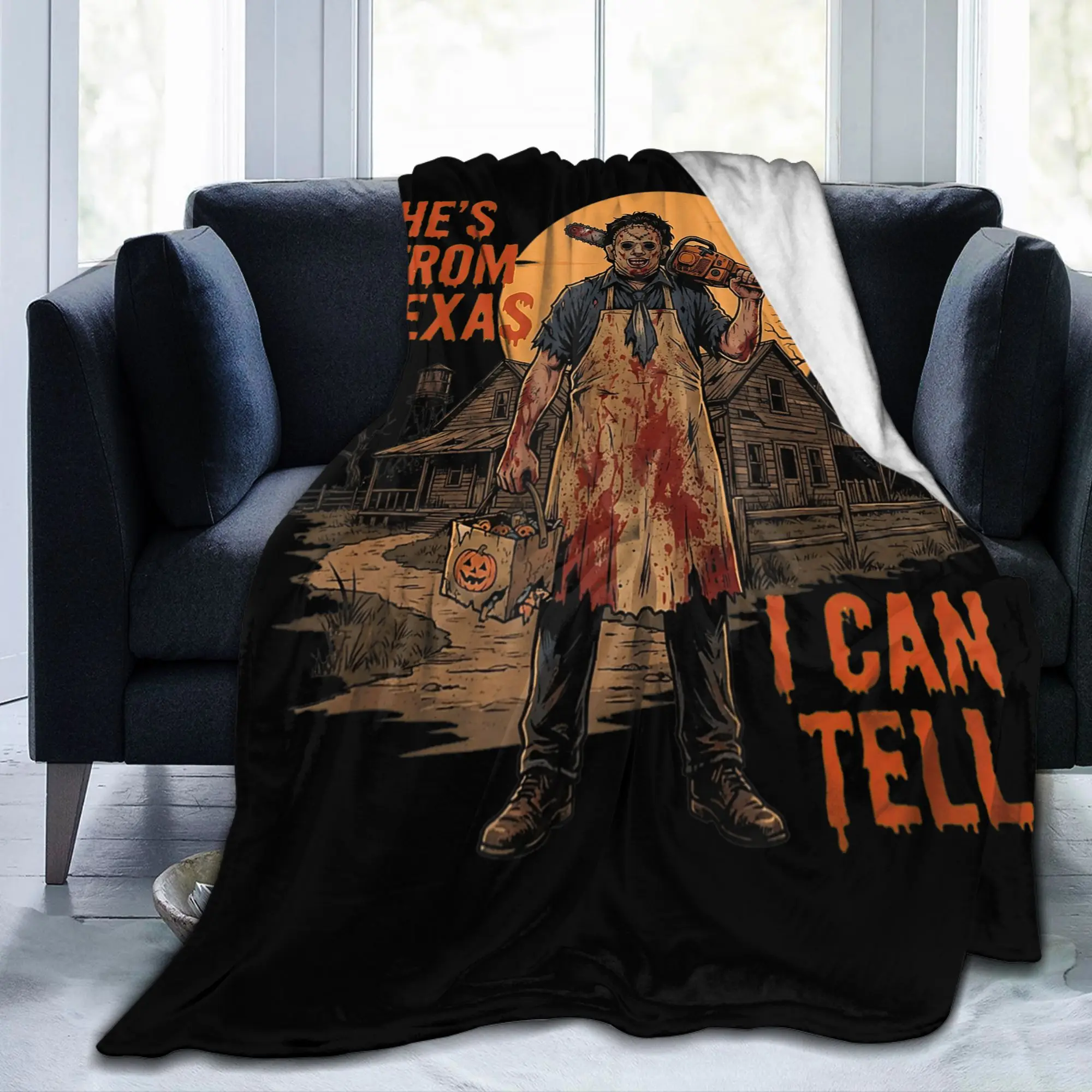 Hes from Texas I Can Tell Chainsaw Blankets Flannel Horror Halloween Ultra-Soft Throw Blanket for Bedding Couch Gift Portable