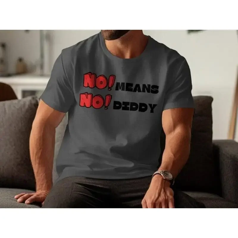 Diddy No Funny Means T Shirt Humor