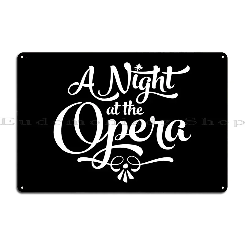 A Night At The Opera Script Metal Sign Living Room Designing Club Retro Personalized Tin Sign Poster