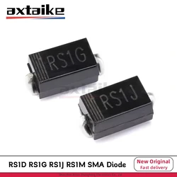 100PCS RS1D RS1G RS1J RS1M SMA DO-214AC 1A 200V 400V 600V 1000V FR104 FR107 SMD Fast Recovery Rectifiers Diode
