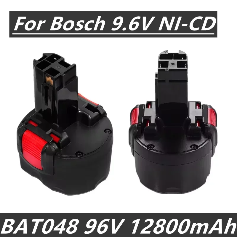 

9.6V 12800mAh NI-CD power tool battery rechargeable battery suitable for Bosch 9.6V BAT048 Bosch PSR 960 BH984 BAT048 BAT119