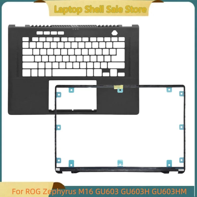 New Laptop For ROG Zephyrus M16 GU603 GU603H GU603HM Lcd Front Bezel/Upper Case Palmrest Cover C Shell
