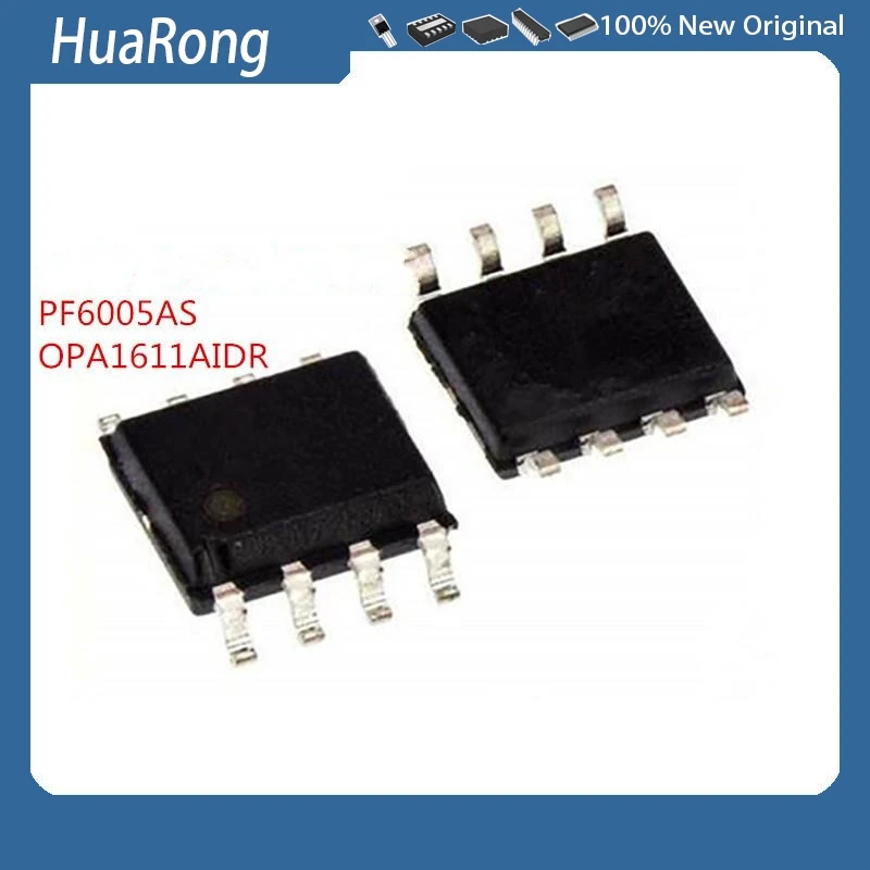 5PCS/LOT       PF6005AS   PF6005    OPA1611AIDR   OPA1611A   OPA1611   1611A    SOP-8
