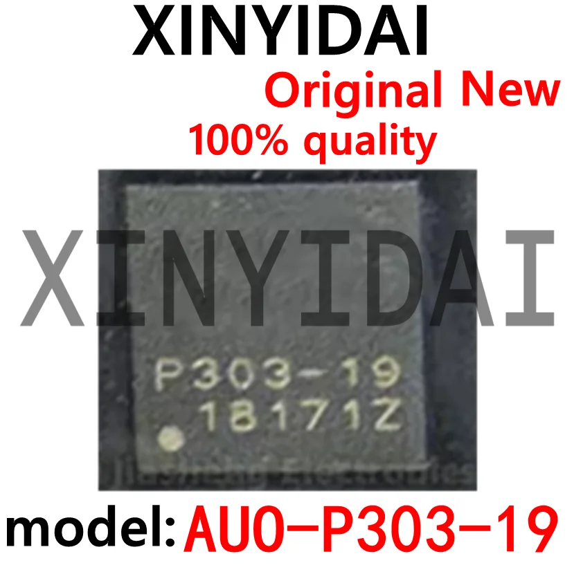 

1PCS AUO-P303-19 AUO P303-19 P303-19 QFN brand new original