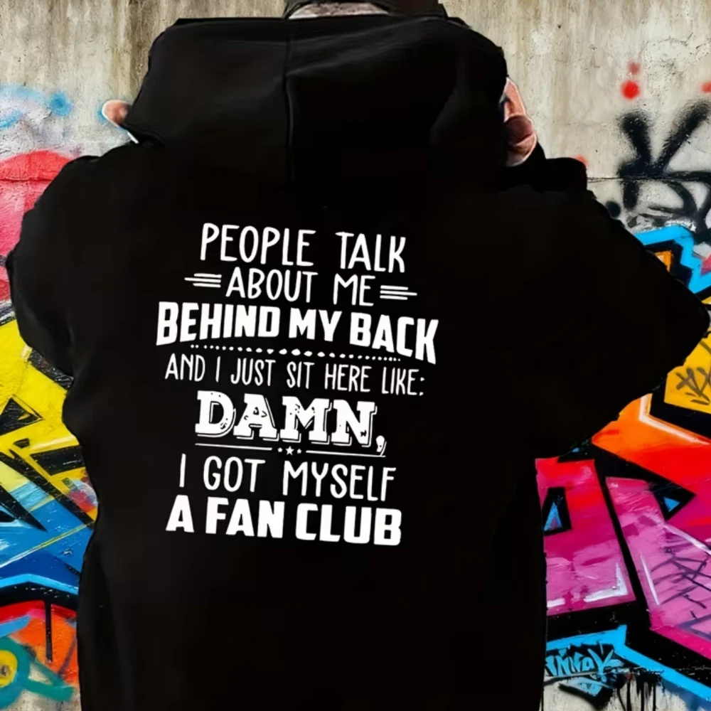 CLOOCL People Talk About Me Behind My Back Printed Hoodie Autumn/Winter Fashion Mens Clothing