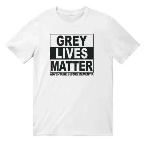 Grey Lives Matter T-Shirt