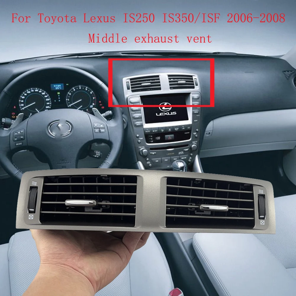 

Для Lexus IS250 IS350/ISF 2006-2008 центральный кондиционер приборная панель вентиляционное отверстие кондиционера решетка панели