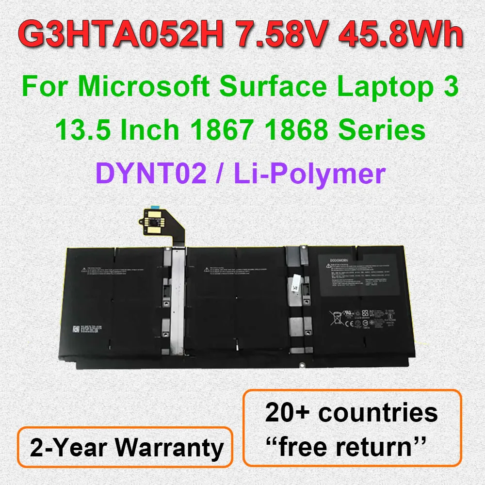 

DYNT02 G3HTA052H Аккумулятор для ноутбука Microsoft Surface 3, 13,5 дюймов, серия 1867 1868, 7,58 В, 45,8 Втч, 6041 мАч, высокое качество