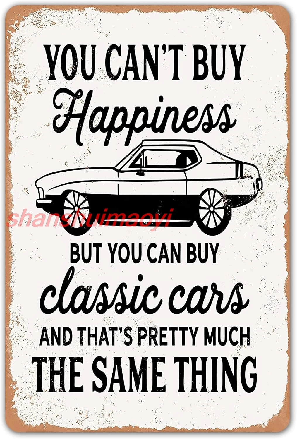 HomDeo No puedes comprar felicidad pero puedes comprar coches clásicos garaje carteles de chapa de Metal Bar Man Cave decoración de pared regalos para hombre 8