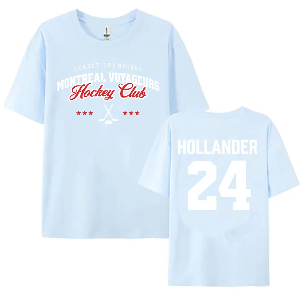 24 هولاندر مونتريال فوياجورز ميرش تي شيرت تلفزيون ساخن منافس تي شيرت للجنسين ملابس الشارع الشهير النساء الرجال ملابس فضفاضة س الرقبة قميص