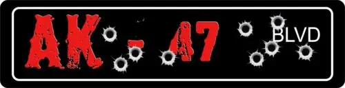 AK 47  STREET SIGN ALL METAL Tin Sign 4 x 16  GUNS RIFLES PISTON ART