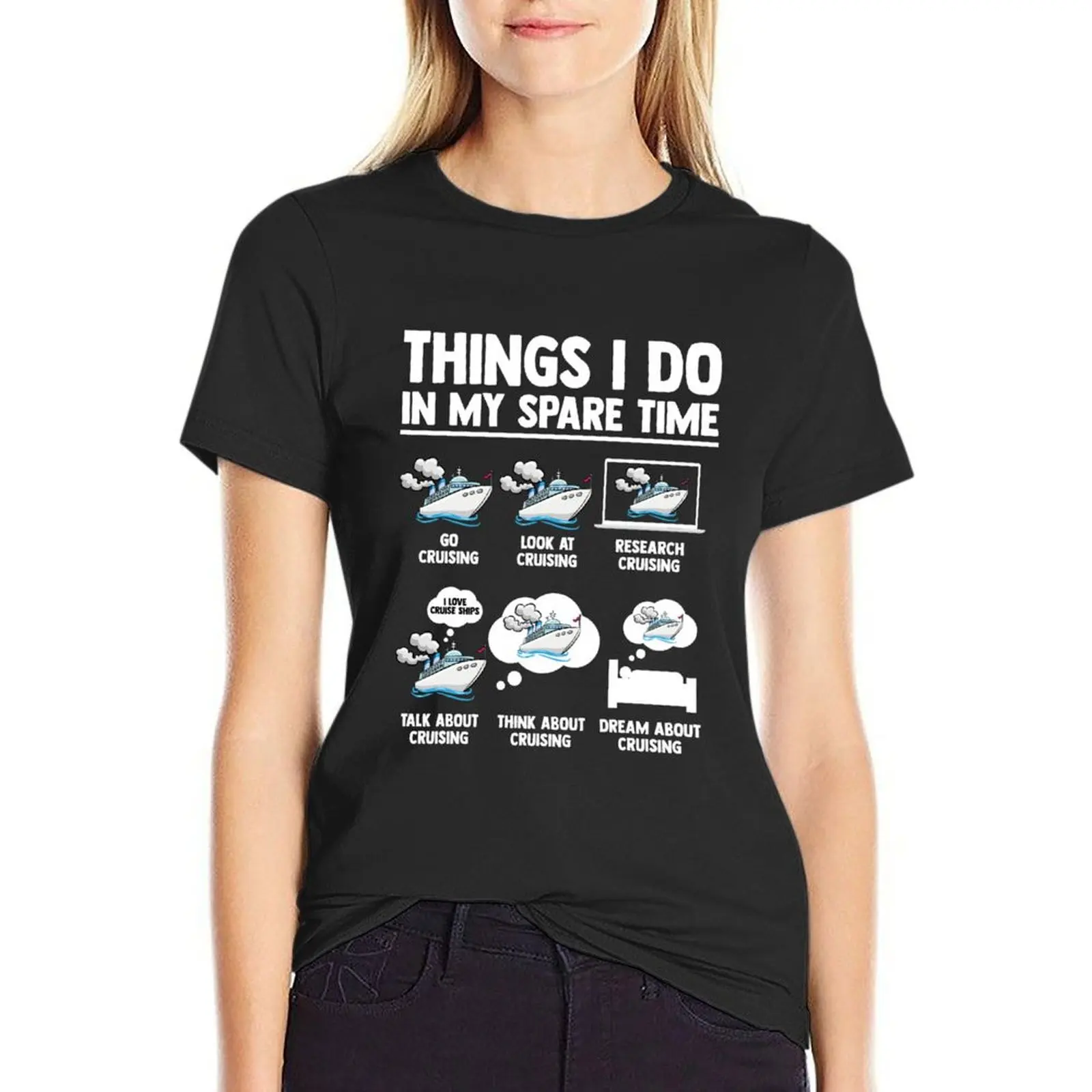 

Things I Do In My Spare Time Funny Cruising T-Shirt heavyweights blacks clothes for woman