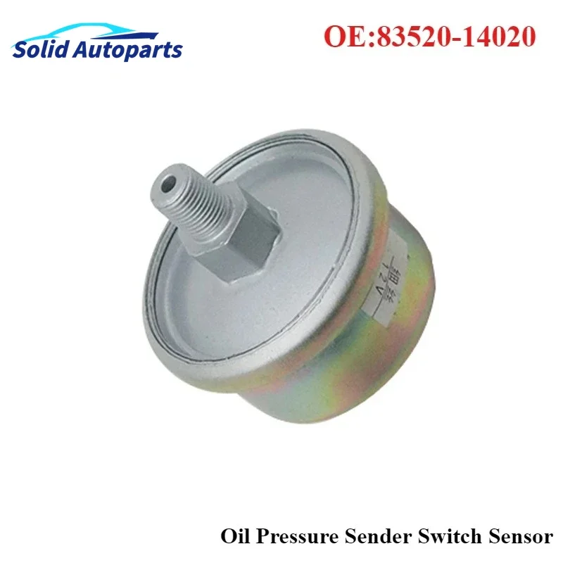 83520-14020 Oil Pressure Sender Switch Sensor For Toyota 4Runner Corolla 1.6 1.8L 2.4 3.0L New 8352014020 83520 14020