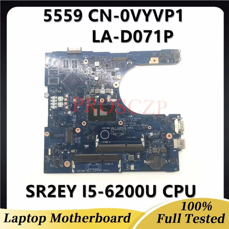 

CN-0VYVP1 0VYVP1 VYVP1 Mainboard For Dell 15 5559 5459 5759 Laptop Motherboard AAL15 LA-D071P W/SR2EY I5-6200U CPU 100%Tested OK