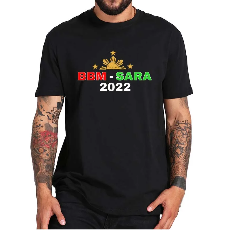 

BBM Sara 2022 President BongBong Marcos Inday Duterte T-Shirt Sarcastic Short Sleeves Summer Tee Tops 100% Cotton EU SizeF