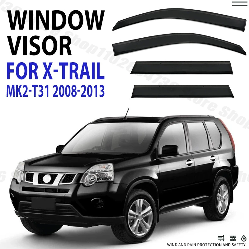 Window Visors for Nissan X-Trail MK2-T31 4pcs Side Window Rain Guard Wind Deflector Weathershield Vent Visor for Car Windows