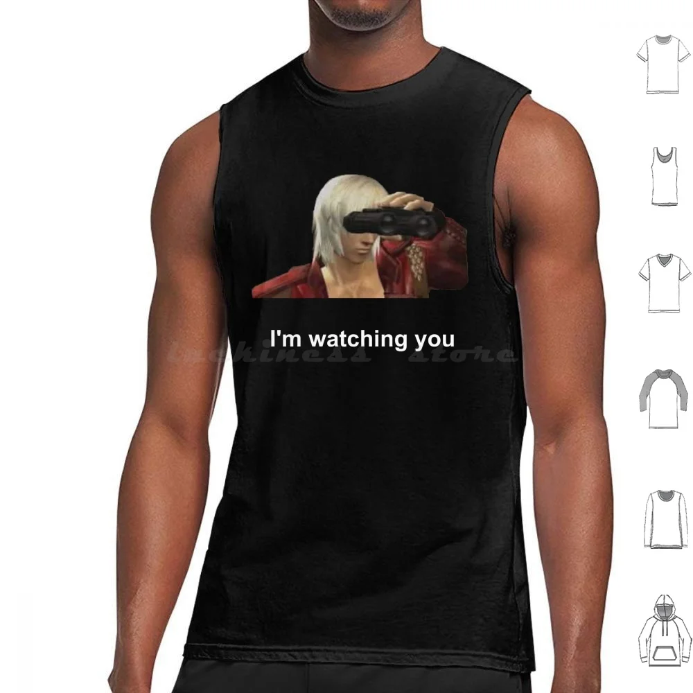 I'm Watching You-Dante With Binoculars Funny Meme Tank Tops Vest Sleeveless 3 Dante Dmc Vergil Dmc5 Dmc3 Nero Devil Gaming