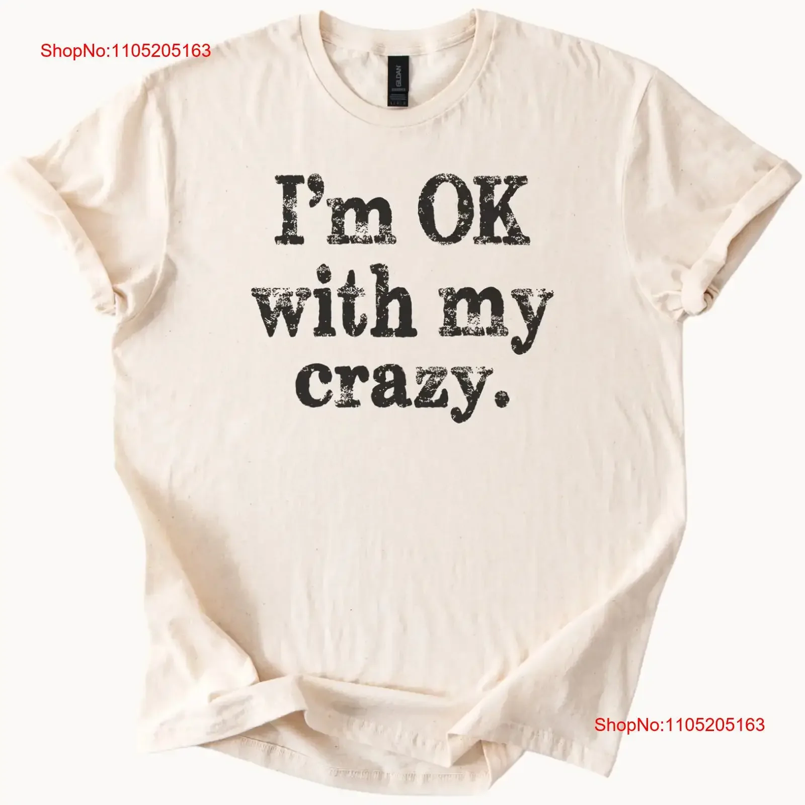 Футболка Im OK With My Crazy, забавная футболка с позитивной цитатой психического здоровья, винтажная, унисекс, универсальная, повседневная, стильная, удобная