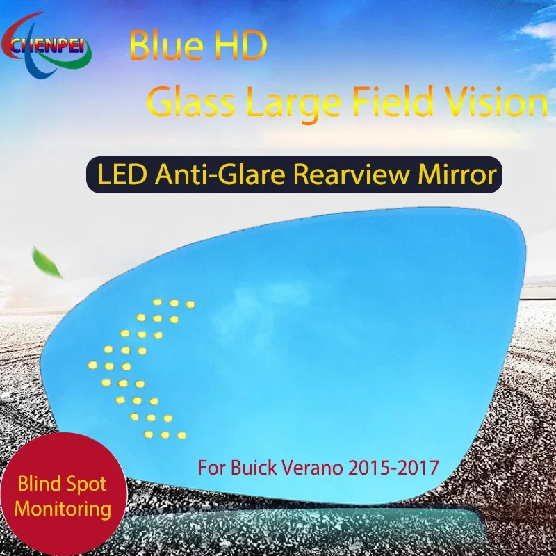 

Large View Blue Mirror Anti-Glare Electrically Heated Rearview Mirror With LED Turn Indicator For Buick Verano 2015-2017