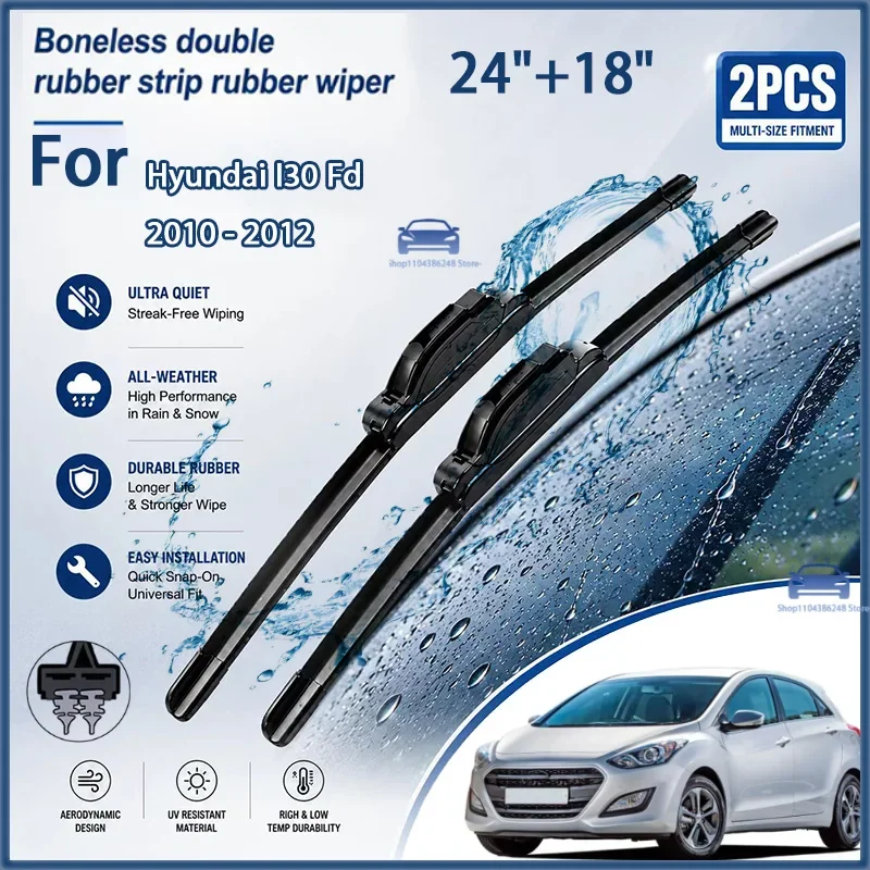 

24"+18" Front Wiper Blades For Hyundai i30 FD 2010-2012 Windshield Replacement Parts