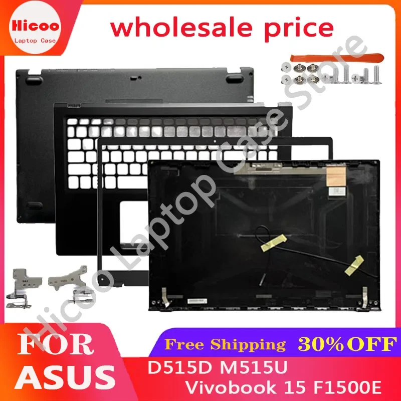 

New For ASUS Vivobook 15 F1500E D515D M515U Laptop LCD Rear Cover/Front Frame/Palm Pad/Bottom Cover/hinges Top cap Black