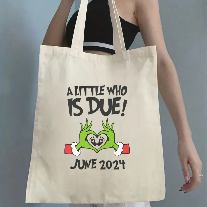 

A Little Who Is Due Just 2024 Tote Bag Portable Canvas Clutch Foldable and Reusable Shopping Bags Girls Gift Baby Diaper Storage