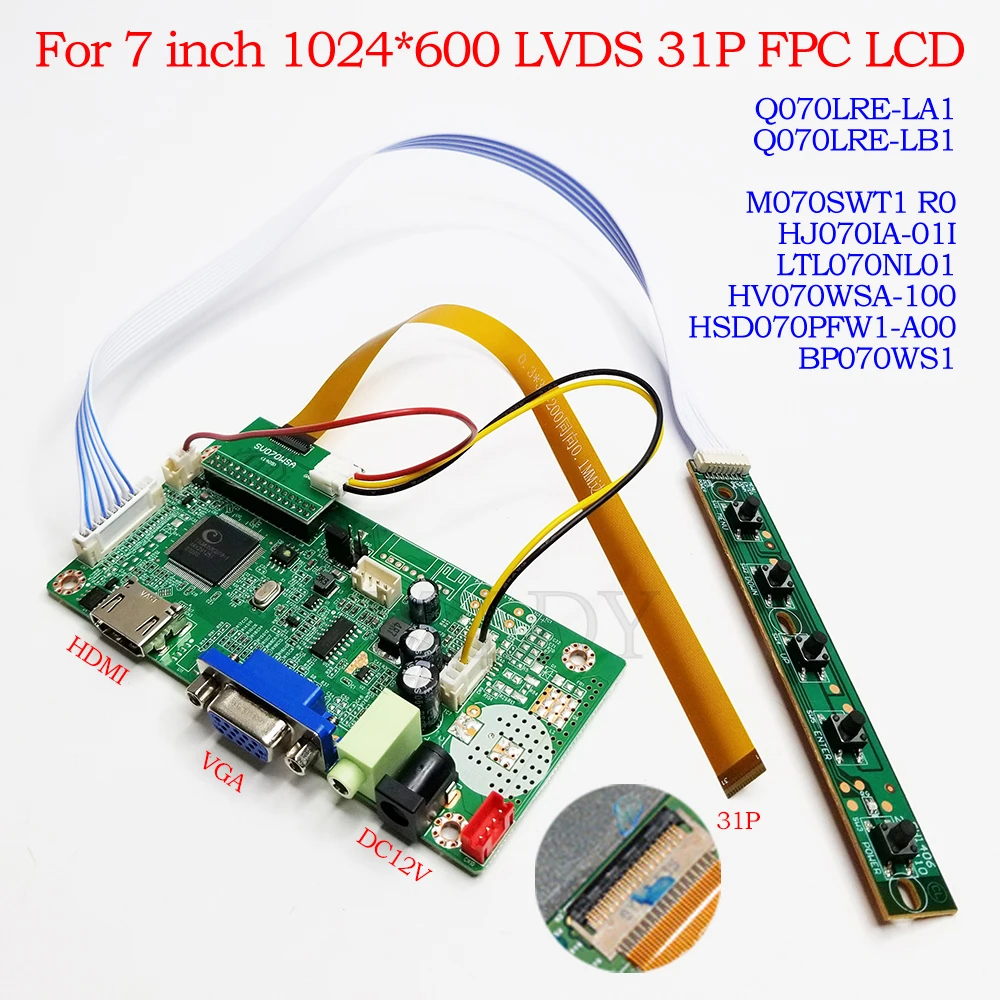 LCD Controller Board For HJ070IA-01I HV070WSA-100 HSD070PFW1-A00 BP070WS1 LTL070NL01 1024*600 LVDS 31P 0.3mm FPC HDMI VGA Driver