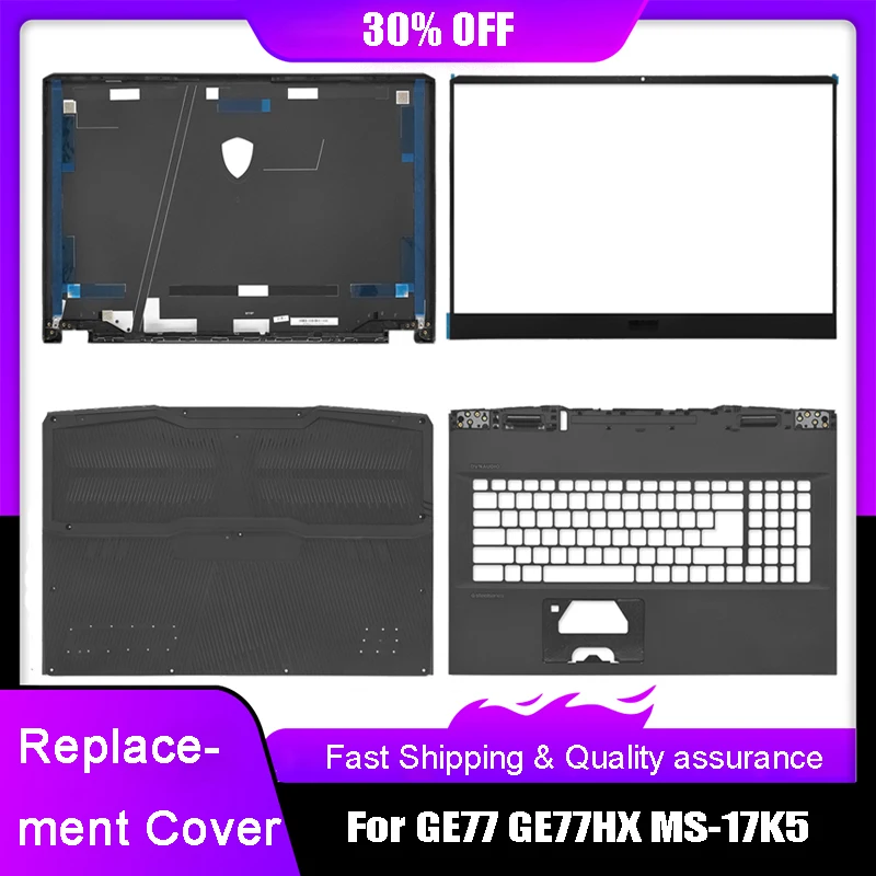 

New Laptop LCD Back Cover For MSI GE77 GE77HX MS-17K5 Series Front Bezel Palmrest Upper Bottom Case Rear Lid Black A B C D Cover