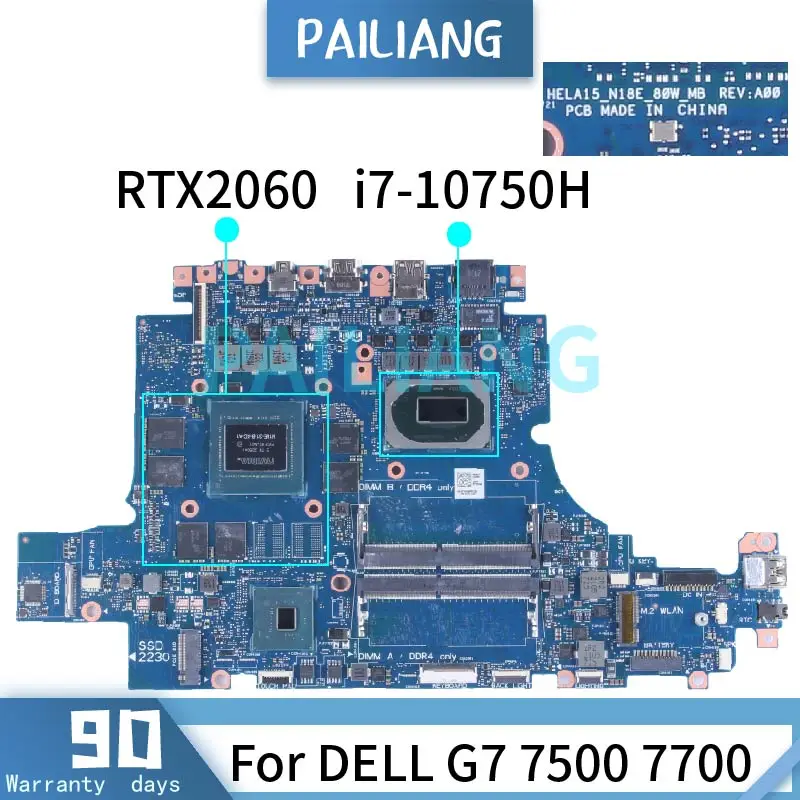 

HELA15_N18E_80W_MB For DELL G7 7500 7700 Laptop Motherboard CN-0TTHVM 0TTHVM Notebook Mainboard I7-10th Gen RTX2060/RTX2070 DDR4