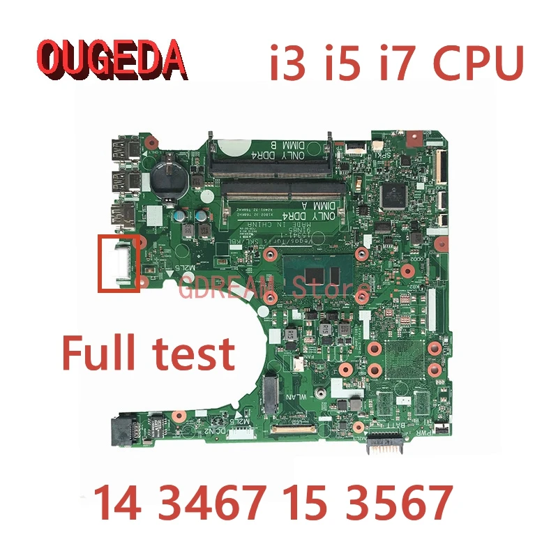 

OUGEDA RY2Y1 Y7J61 NP4RY 7H458 15341-1 For Dell Inspiron 14 3467 15 3567 LAPTOP Motherboard 3865U i3 i5 i7 CPU Mainboard