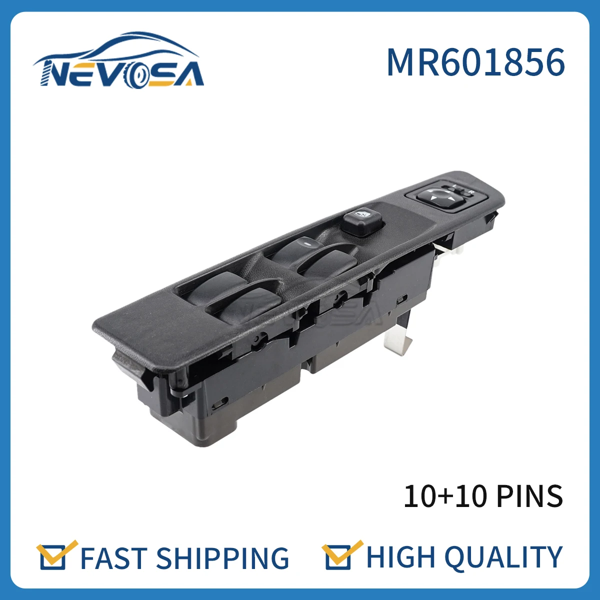 

Nevosa MR601856 Front Side Electric Master Power Car Window Glass Lifter Switch Button Panel For Mitsubishi Pajero Pinin Montero