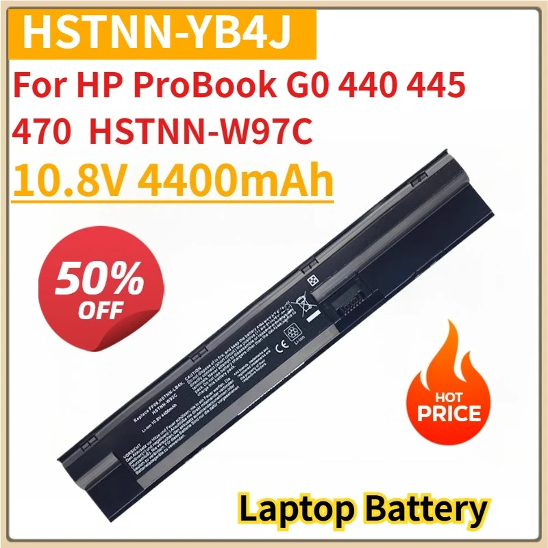 

New Laptop Battery HSTNN-YB4J 10.8V 4400mAh For HP ProBook G0 440 445 450 455 470 HSTNN-W97C HSTNN-W98C HSTNN-W99C