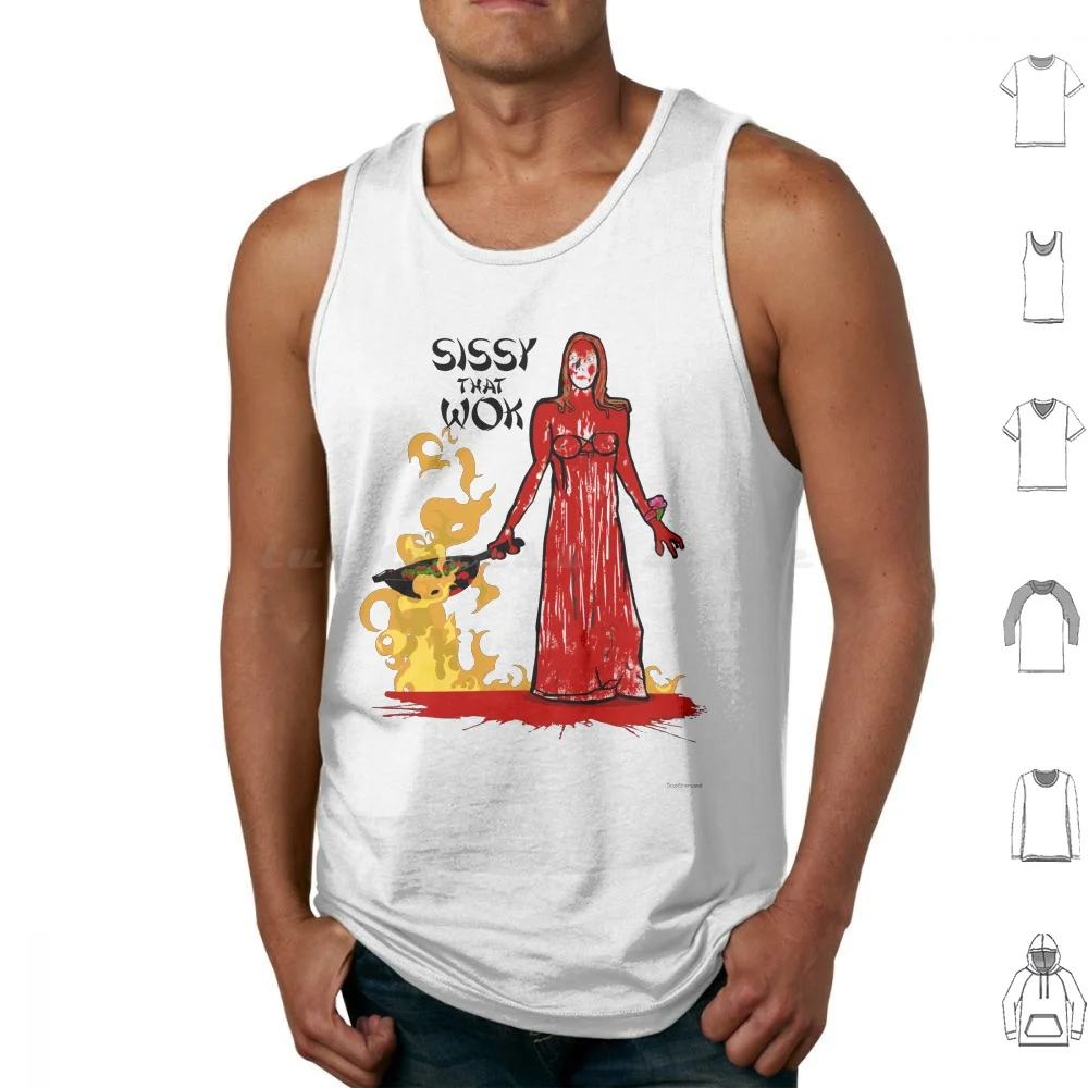 Sissy That Wok Tank Tops Vest Sleeveless Carrie Sissy That Walk Sissy That Wok Rupauls Drag Race Sissy Spacek Horror Movie Pun