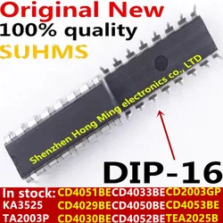 (10piece)100% New CD4051BE CD4029BE CD4030BE CD4033BE CD4050BE CD4052BE CD4053BE TEA2025B KA3525 TA2003P CD2003GP DIP-16 Chipset