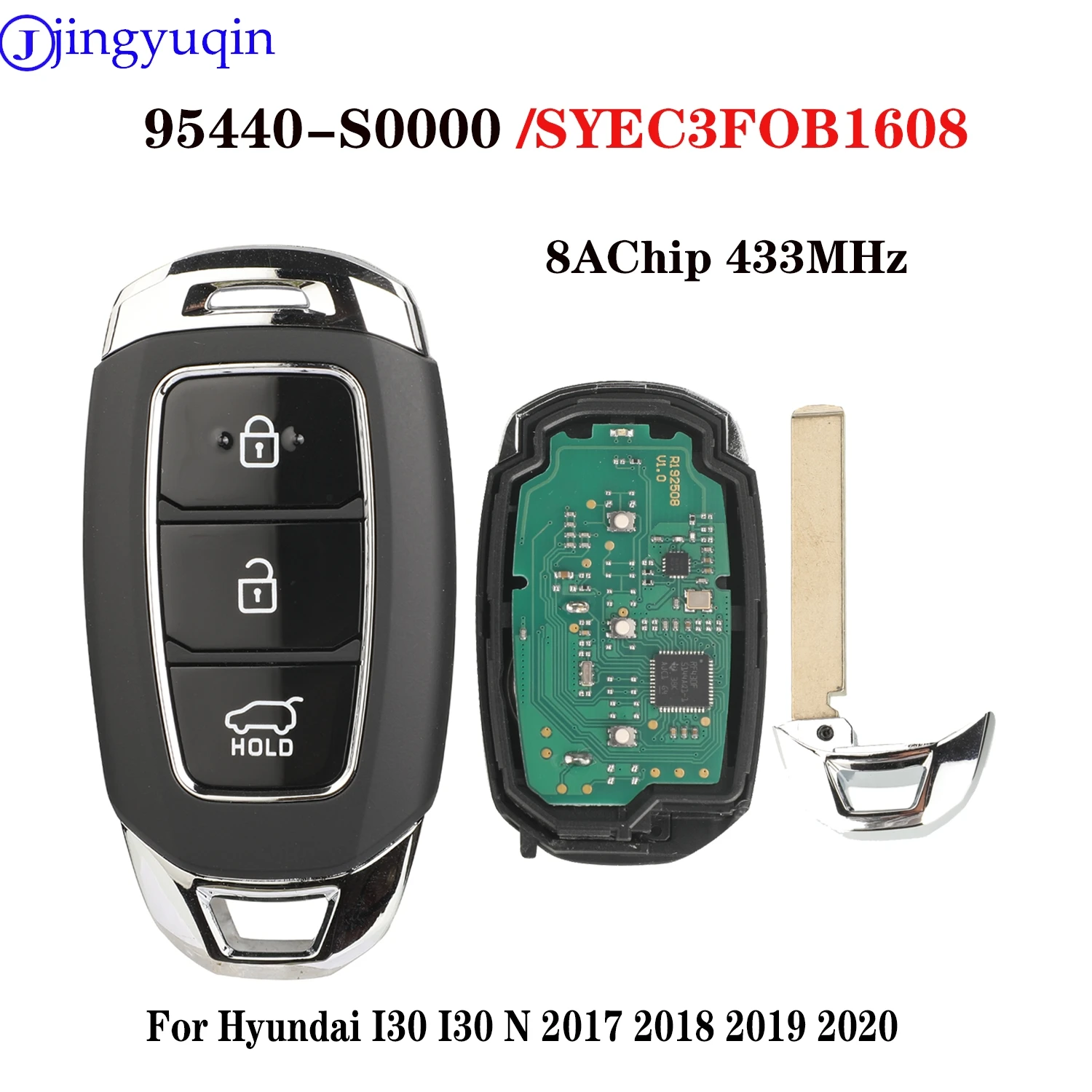 jingyuqin Replace Car Key For Hyundai I30 I30 N 2017 2018 2019 2020 Smart Remote Car Key 433MHz SYEC3FOB1608 P/N: 95440-S0000