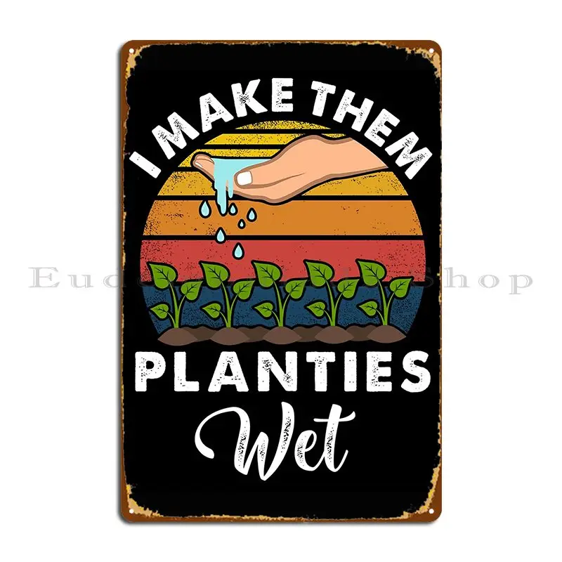 Я делаю их гарантии, влажное забавное Садоводство, металлические знаки для садоводства, кинотеатр, Настенная роспись на заказ, настенный постер Я делаю их гарантии, влажное забавное Садоводство, металлические знаки для садоводства, кинотеатр, Настенная роспись на заказ, настенный постер