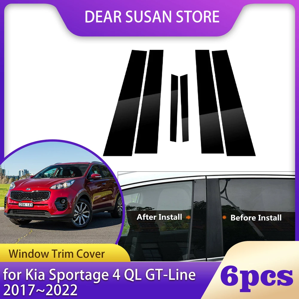 

6pcs Car Window Trim Cover for Kia Sportage 4 QL GT-Line 2017~2022 2018 B C Column Pillar Posts Door Sticker Decal Accessories